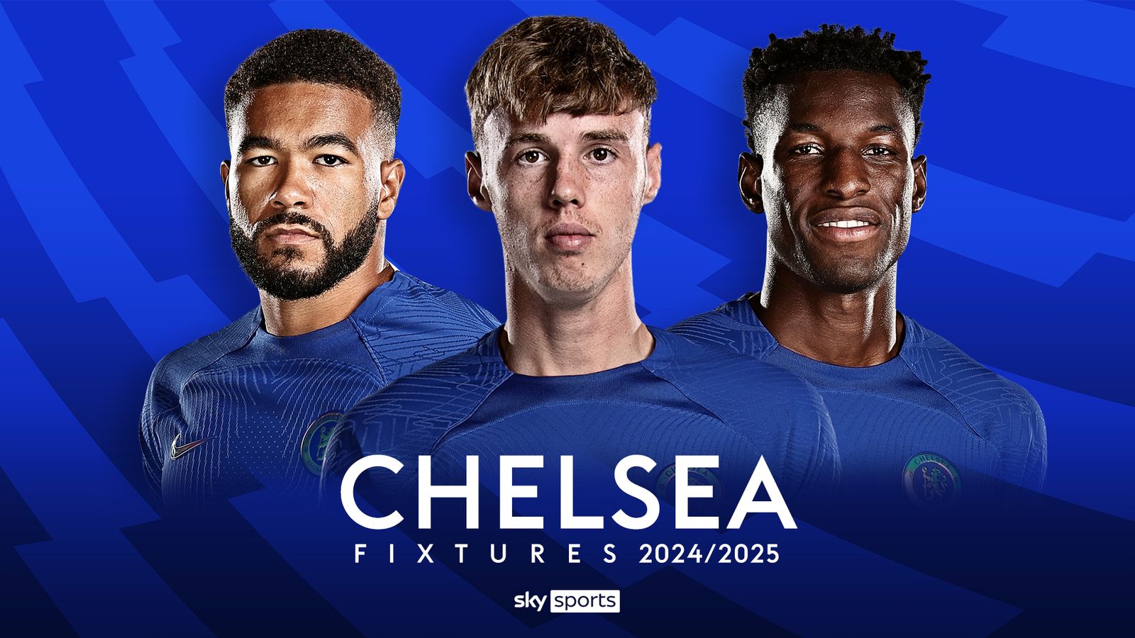 Chelsea's Premier League 2024/2025 Fixtures — Akelicious